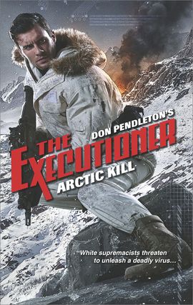 Title details for Arctic Kill by Don Pendleton - Wait list